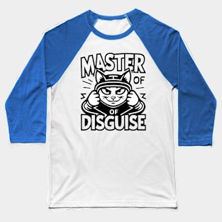 Master of disguise Baseball T-Shirt